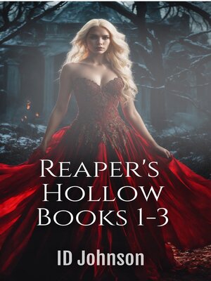cover image of Reaper's Hollow Books 1-3